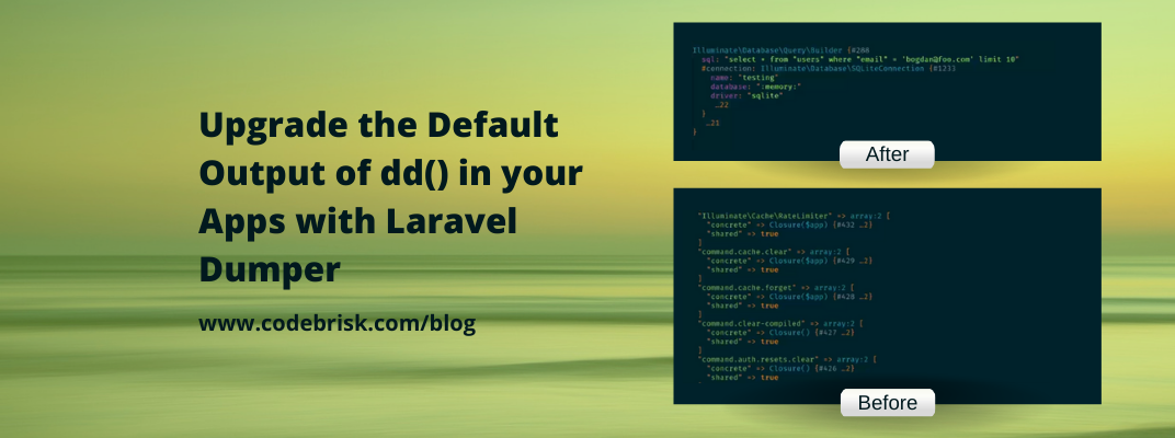 Upgrade the Output of dd() in your Apps with Laravel Dumper